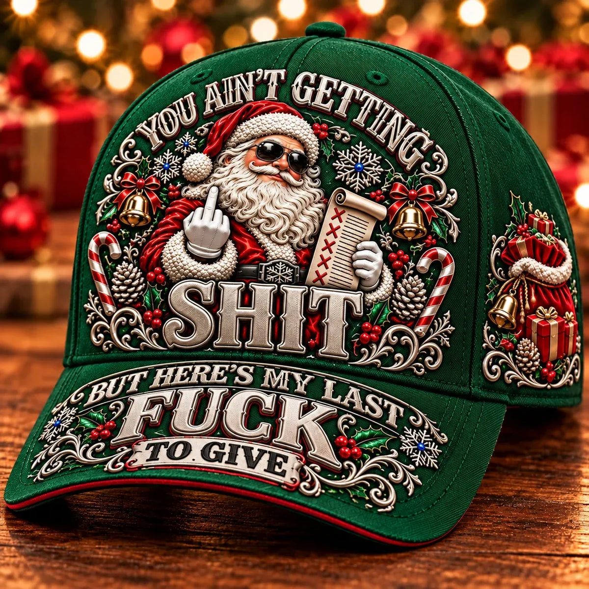 🎄Santa’s Last Gift Adult Humor Christmas Cap — 🎅You Ain’t Getting Shit
