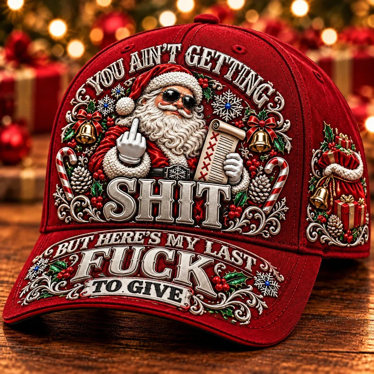 🎄Santa’s Last Gift Adult Humor Christmas Cap — 🎅You Ain’t Getting Shit