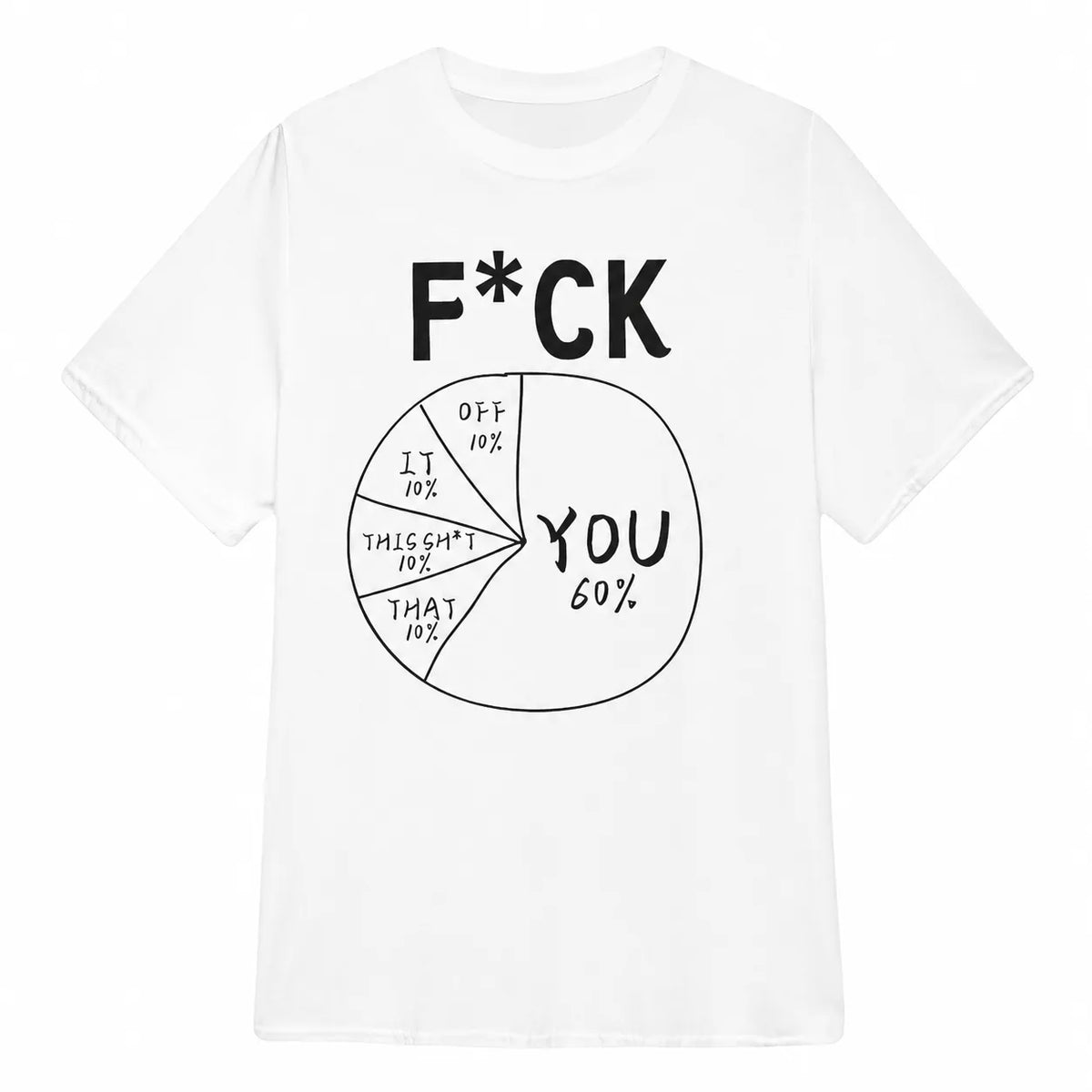 F*ck You Meme Funny T-Shirt